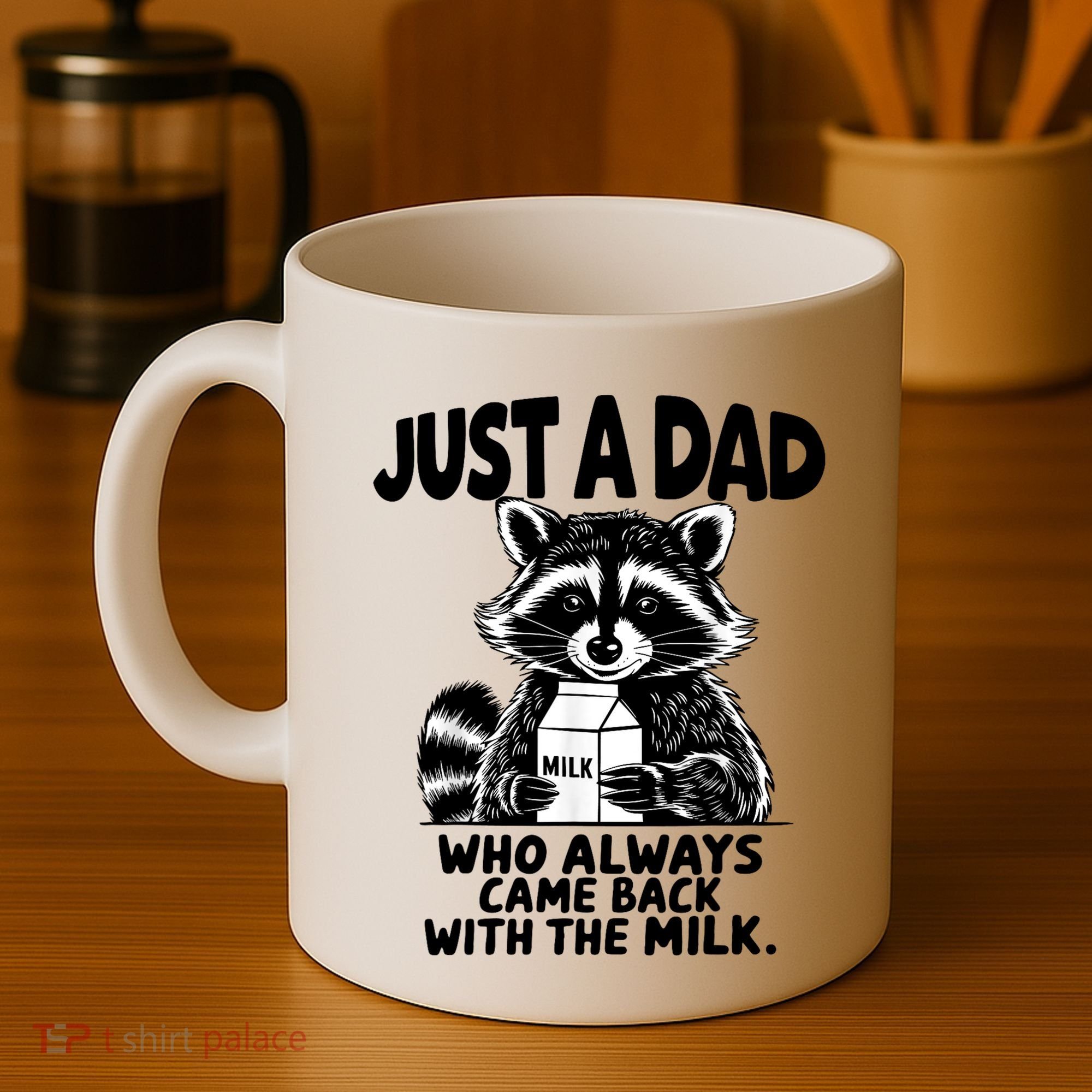 Just A Dad Who Always Came Back With The Milk Funny Dad Joke Coffee Mug