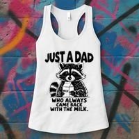 Just A Dad Who Always Came Back With The Milk Funny Dad Joke Women's Tank Top thumb 3