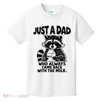 Just A Dad Who Always Came Back With The Milk Funny Dad Joke Kids T-Shirt thumb 0