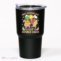Just Another Day Closer To Summer Break Teacher Tumbler thumb 0