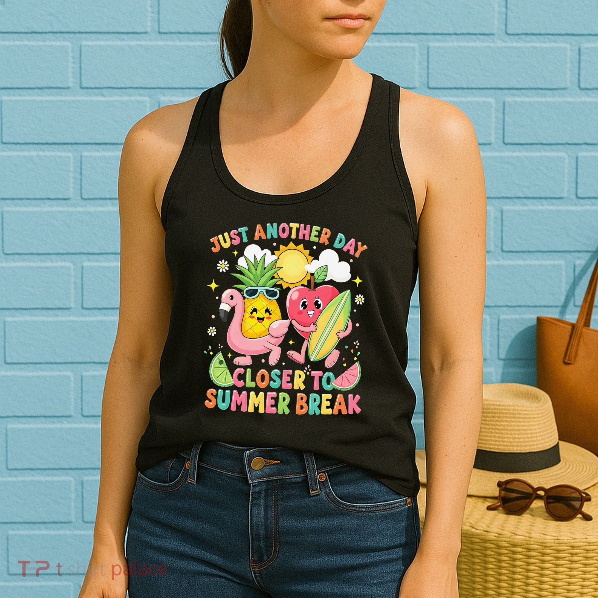 Just Another Day Closer To Summer Break Teacher Women's Tank Top