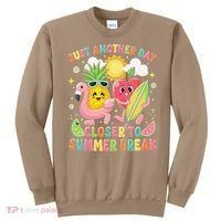 Just Another Day Closer To Summer Break Teacher Sweatshirt thumb 0