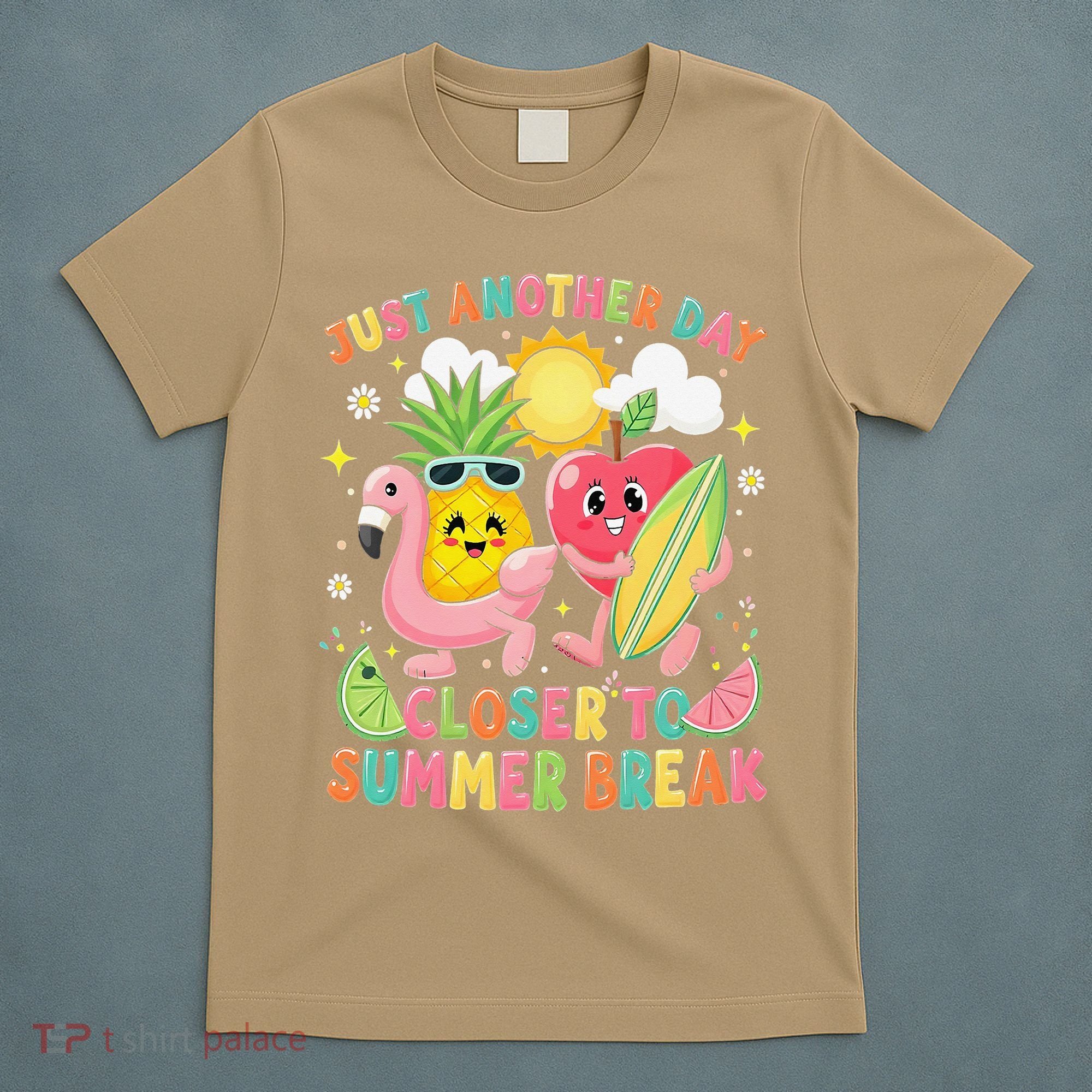 Just Another Day Closer To Summer Break Teacher T-Shirt