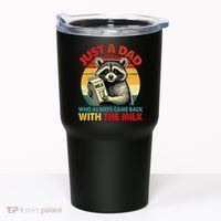 Just A Dad Who Always Came Back With The Milk Fathers Day  Tumbler thumb 0