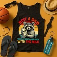 Just A Dad Who Always Came Back With The Milk Fathers Day  Tank Top thumb 4