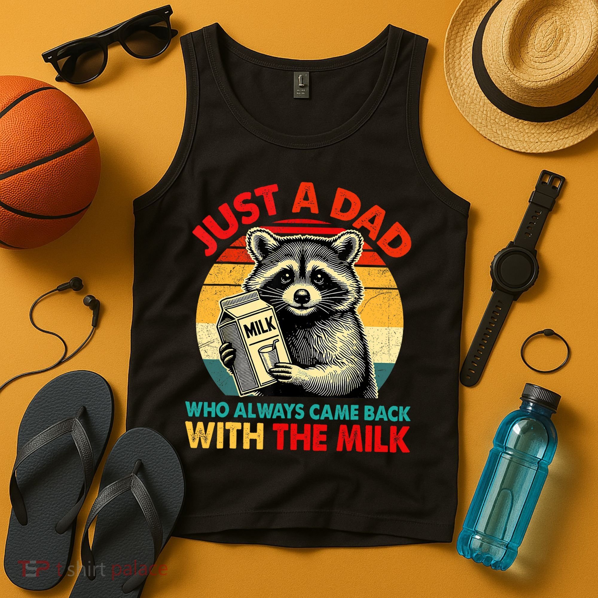 Just A Dad Who Always Came Back With The Milk Fathers Day  Tank Top