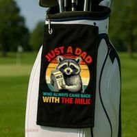 Just A Dad Who Always Came Back With The Milk Fathers Day  Golf Towel thumb 2