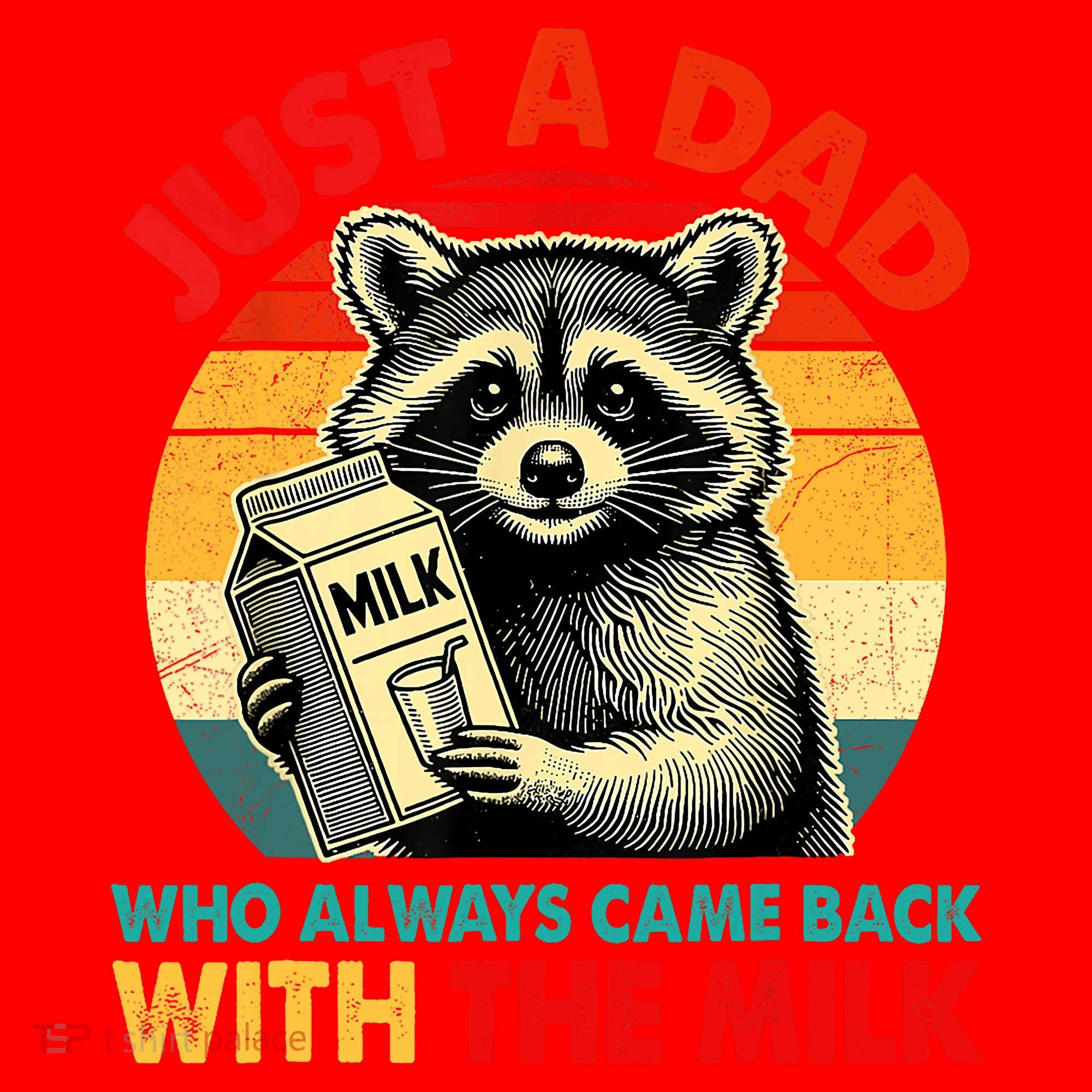 Just A Dad Who Always Came Back With The Milk Fathers Day  Santa Hat