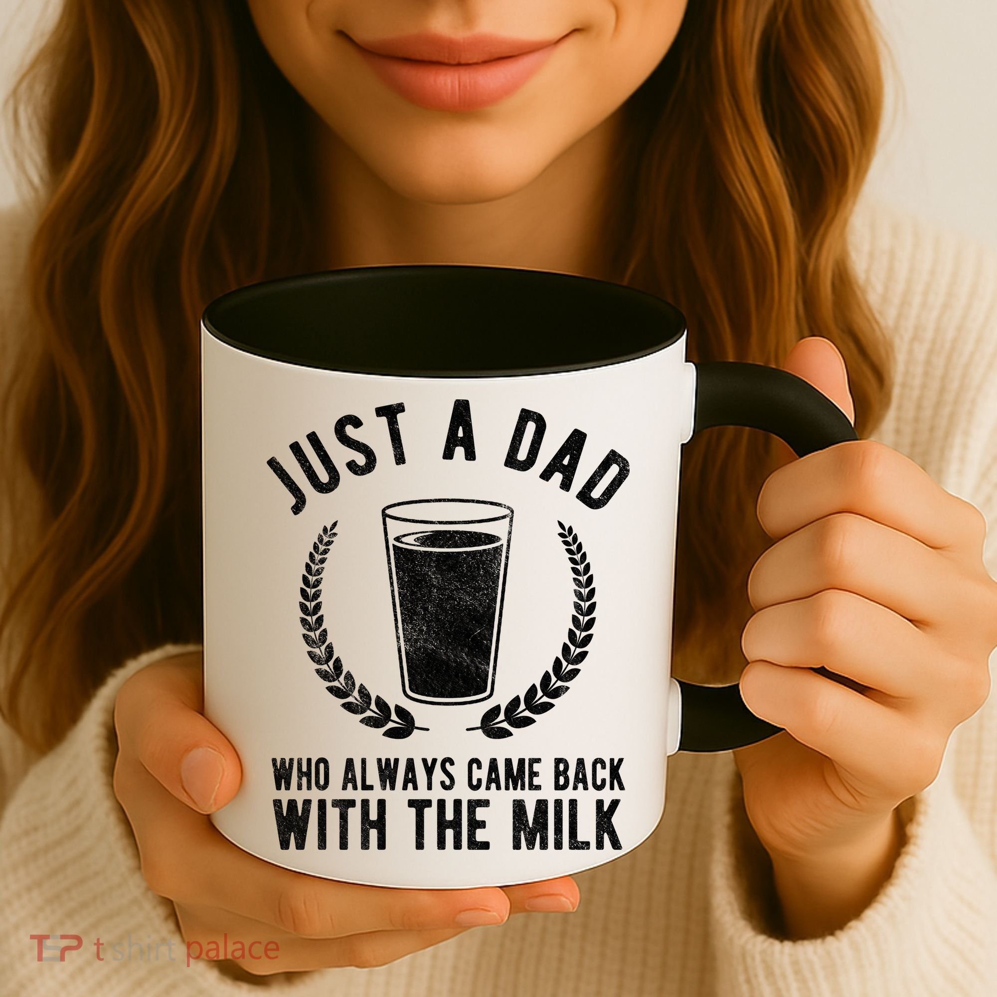 Just A Dad Who Always Came Back With The Milk Coffee Mug