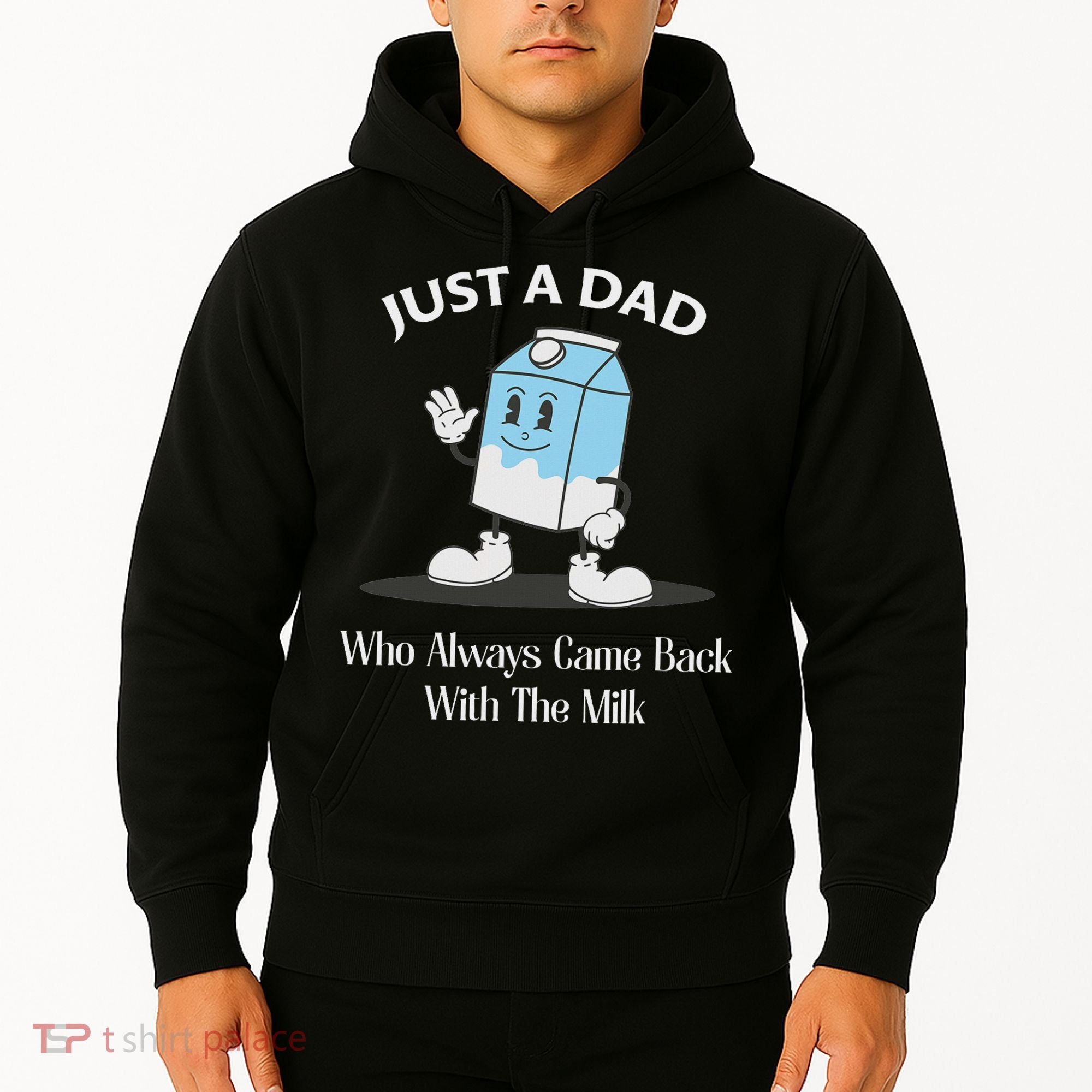 Just A Dad Who Always Came Back With The Milk Hoodie