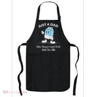 Just A Dad Who Always Came Back With The Milk Apron thumb 0