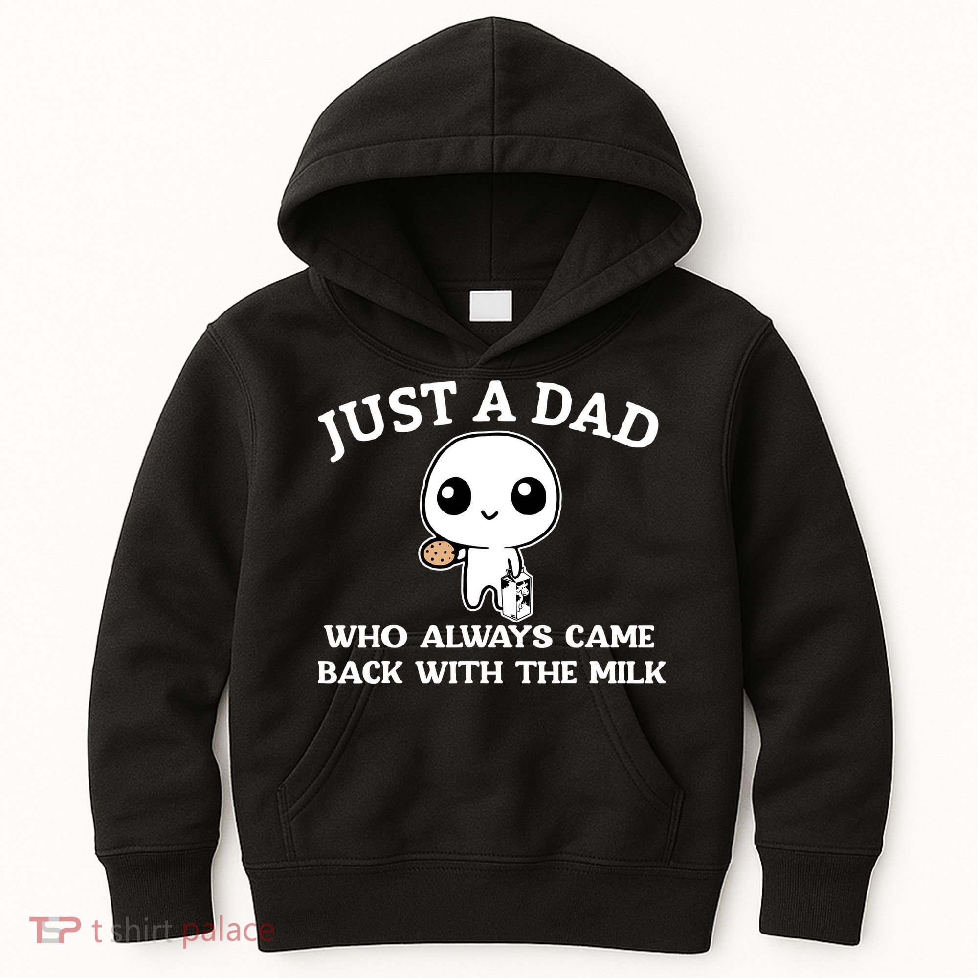 Just A Dad Who Always Came Back With The Milk Fathers Day Kids Hoodie