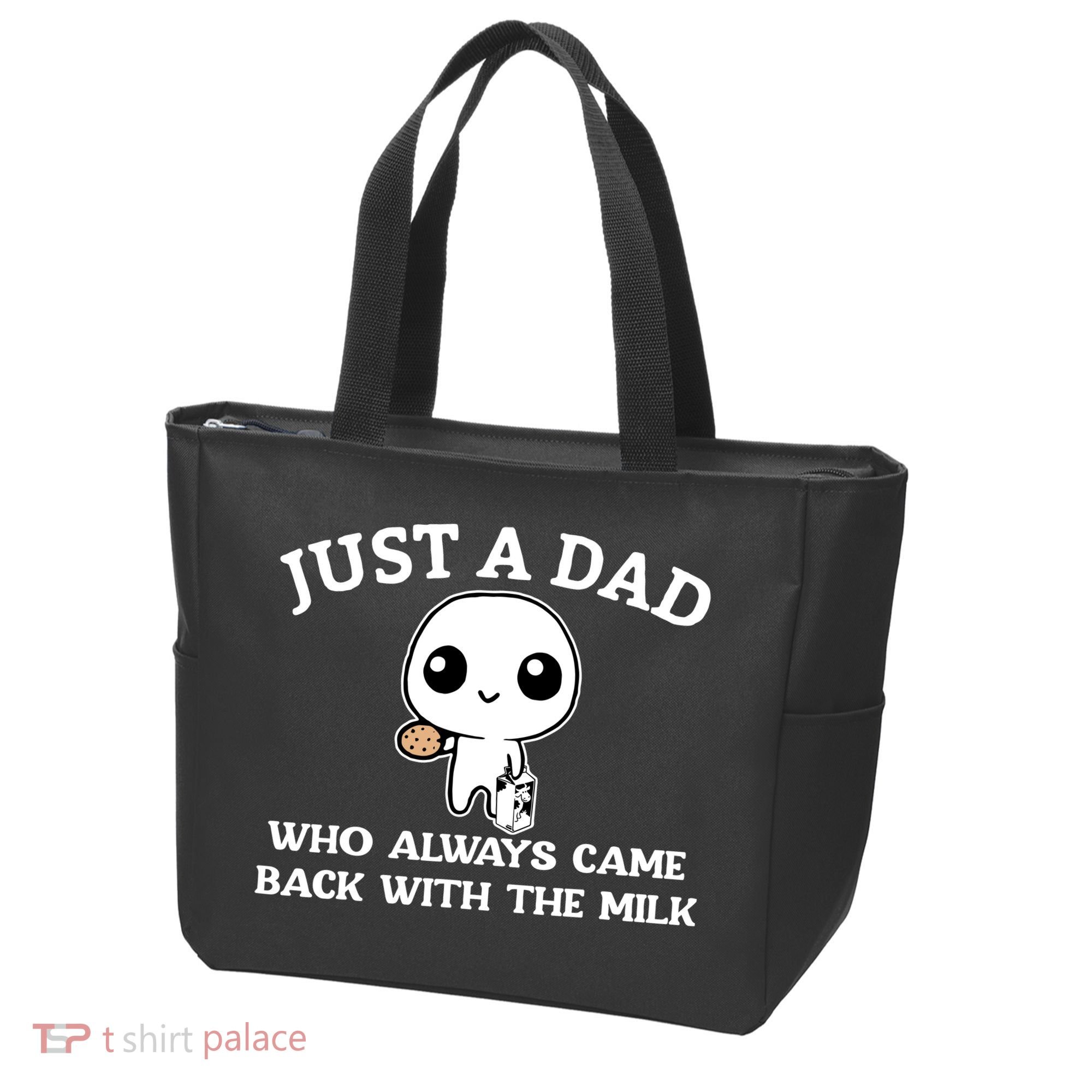 Just A Dad Who Always Came Back With The Milk Fathers Day Tote Bag