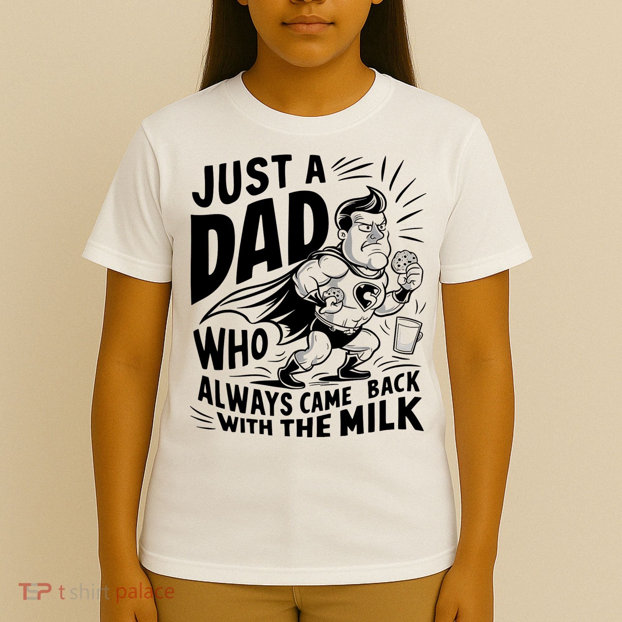Just A Dad Who Always Came Back With The Milk Fathers Day T-Shirt