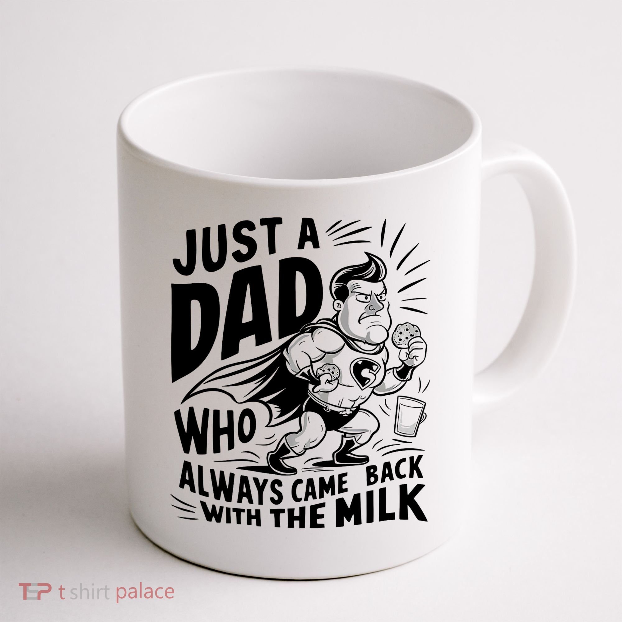 Just A Dad Who Always Came Back With The Milk Fathers Day Coffee Mug