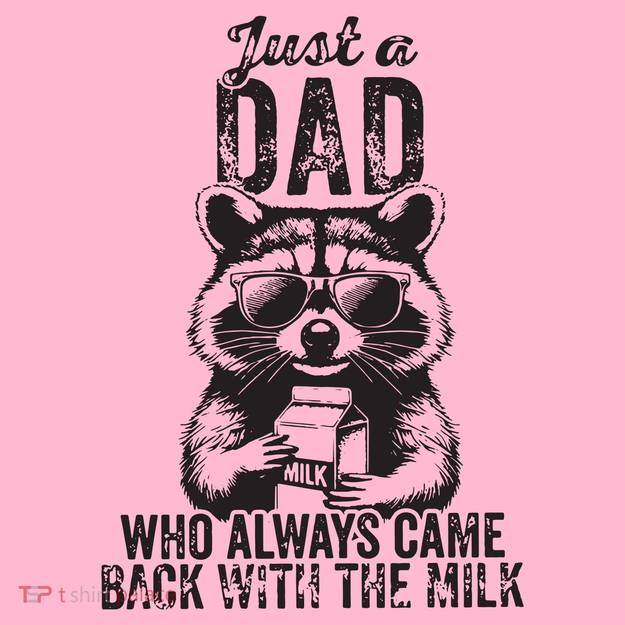 Just A Dad Who Always Came Back With The Milk Coaster