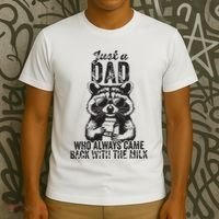 Just A Dad Who Always Came Back With The Milk T-Shirt thumb 3