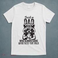 Just A Dad Who Always Came Back With The Milk T-Shirt thumb 5