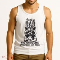 Just A Dad Who Always Came Back With The Milk Tank Top thumb 3