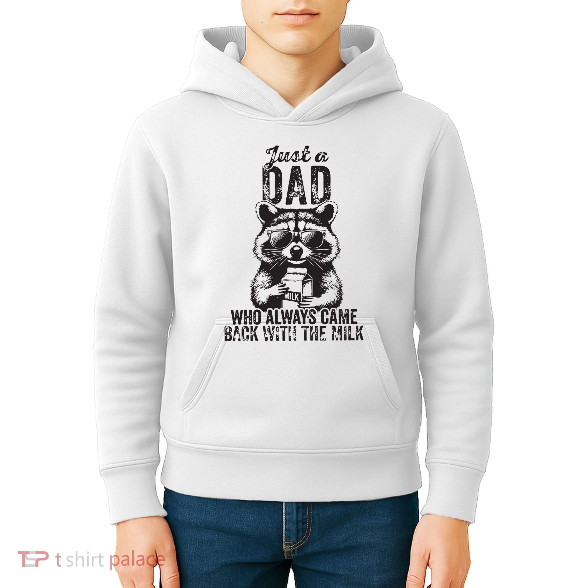 Just A Dad Who Always Came Back With The Milk Kids Hoodie