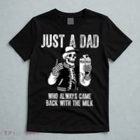 Just A Dad Who Always Came Back With The Milk Skeleton  T-Shirt thumb 5