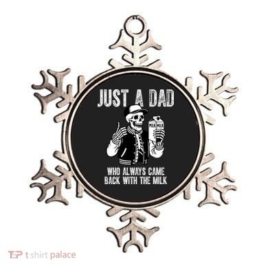 Just A Dad Who Always Came Back With The Milk Skeleton  Ornament