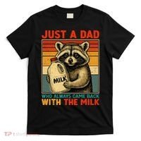 Just A Dad Who Always Came Back With The Milk - Fathers Day  T-Shirt thumb 0