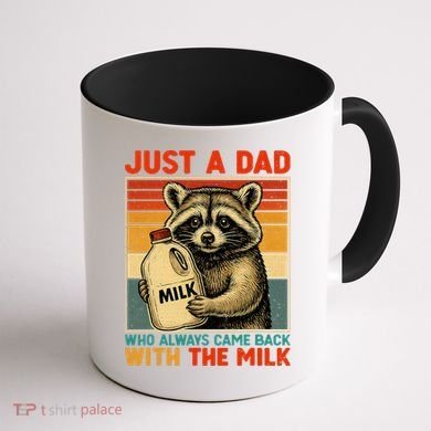Just A Dad Who Always Came Back With The Milk - Fathers Day  Coffee Mug back