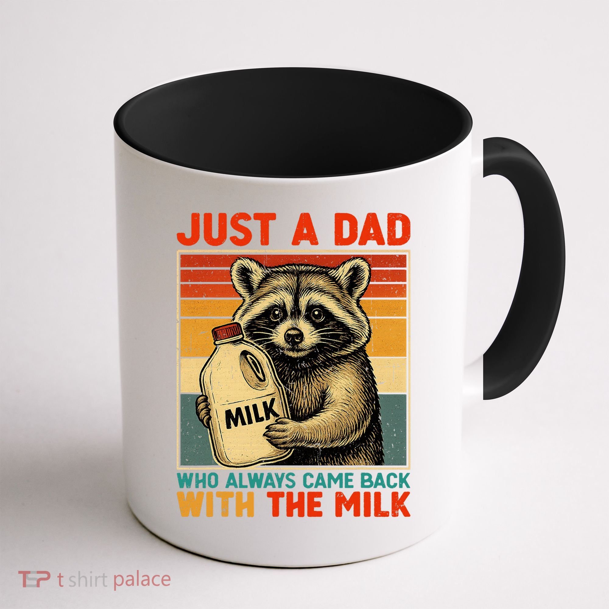 Just A Dad Who Always Came Back With The Milk - Fathers Day  Coffee Mug