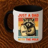 Just A Dad Who Always Came Back With The Milk - Fathers Day  Coffee Mug thumb 2