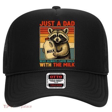Just A Dad Who Always Came Back With The Milk - Fathers Day  Hat