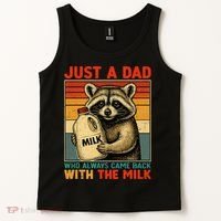 Just A Dad Who Always Came Back With The Milk - Fathers Day  Tank Top thumb 2