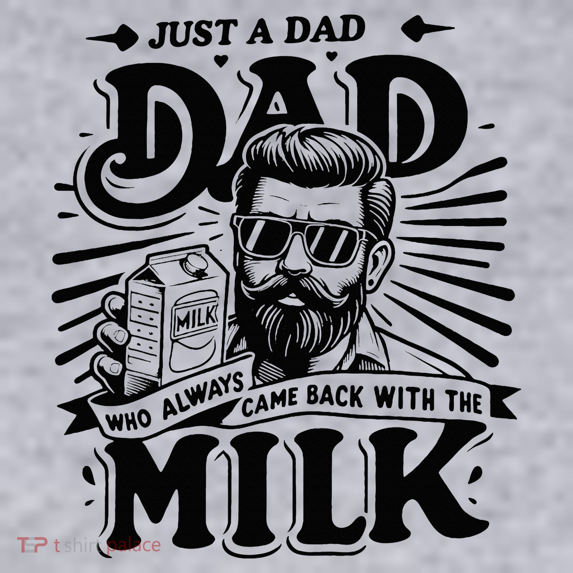 Just A Dad Who Always Came Back With The Milk Funny Father Women's Sweatshirt