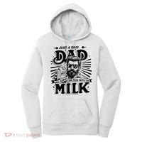 Just A Dad Who Always Came Back With The Milk Funny Father Women's Hoodie thumb 0