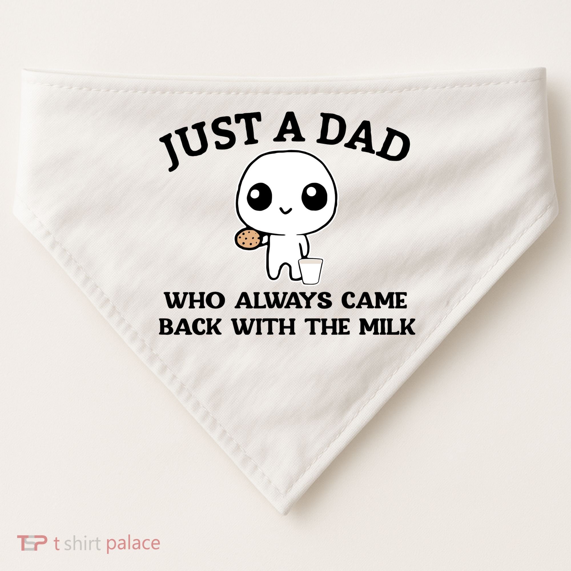Just A Dad Who Always Came Back With The Milk USA-Made Doggie Bandana