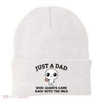 Just A Dad Who Always Came Back With The Milk Beanie thumb 0