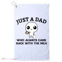 Just A Dad Who Always Came Back With The Milk Golf Towel thumb 0