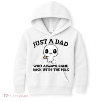 Just A Dad Who Always Came Back With The Milk Kids Hoodie thumb 0