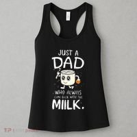 Just A Dad Who Always Came Back With The Milk Women's Tank Top thumb 3