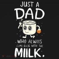 Just A Dad Who Always Came Back With The Milk Tote Bag thumb 4