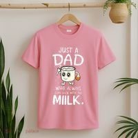 Just A Dad Who Always Came Back With The Milk T-Shirt thumb 2