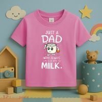 Just A Dad Who Always Came Back With The Milk Toddler T-Shirt thumb 3