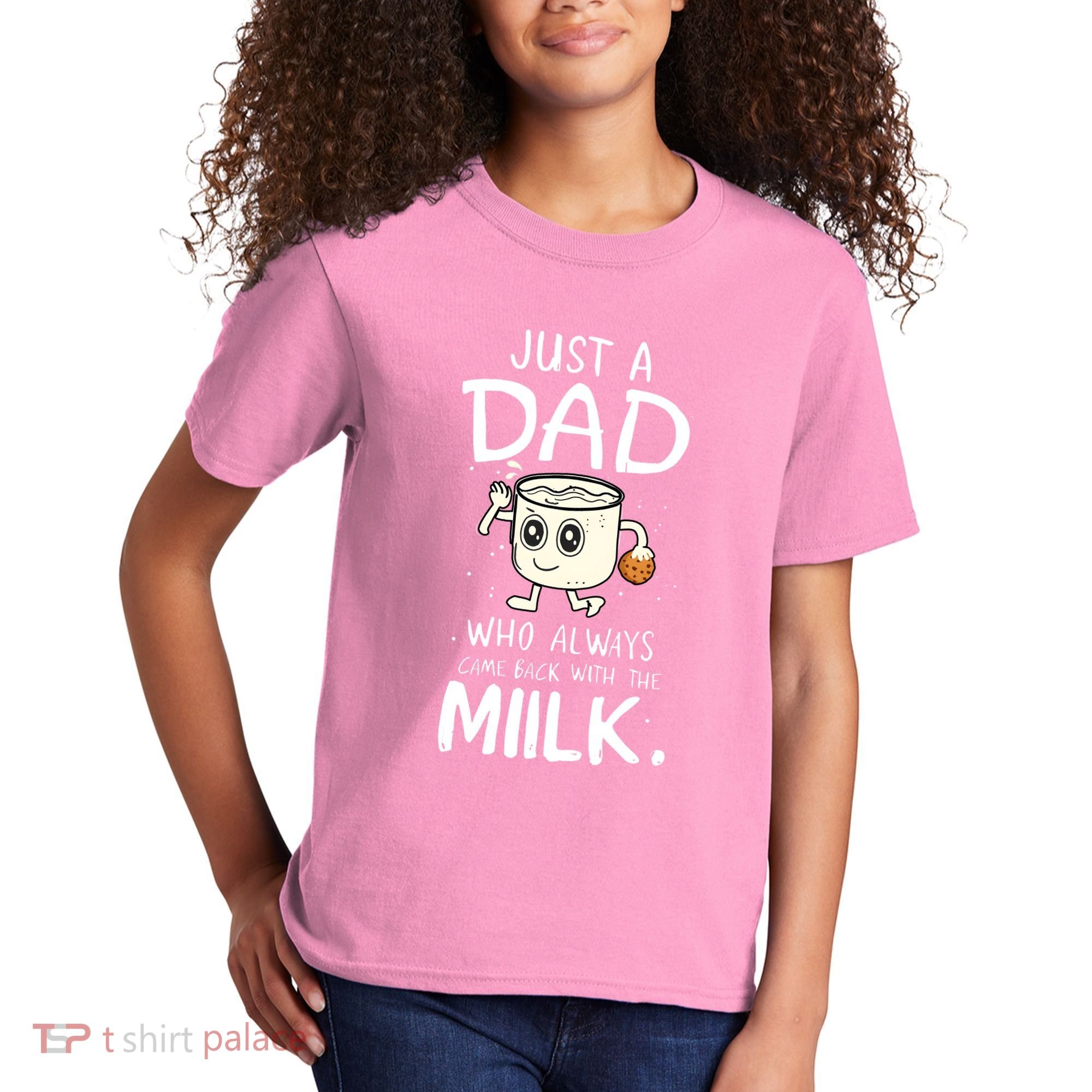 Just A Dad Who Always Came Back With The Milk Kids T-Shirt
