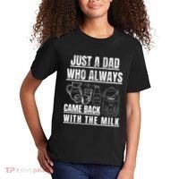 Just A Dad Who Always Came Back With The Milk Kids T-Shirt thumb 2