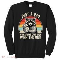 Just A Dad Who Always Came Back With The Milk Fathers Day  Sweatshirt thumb 0