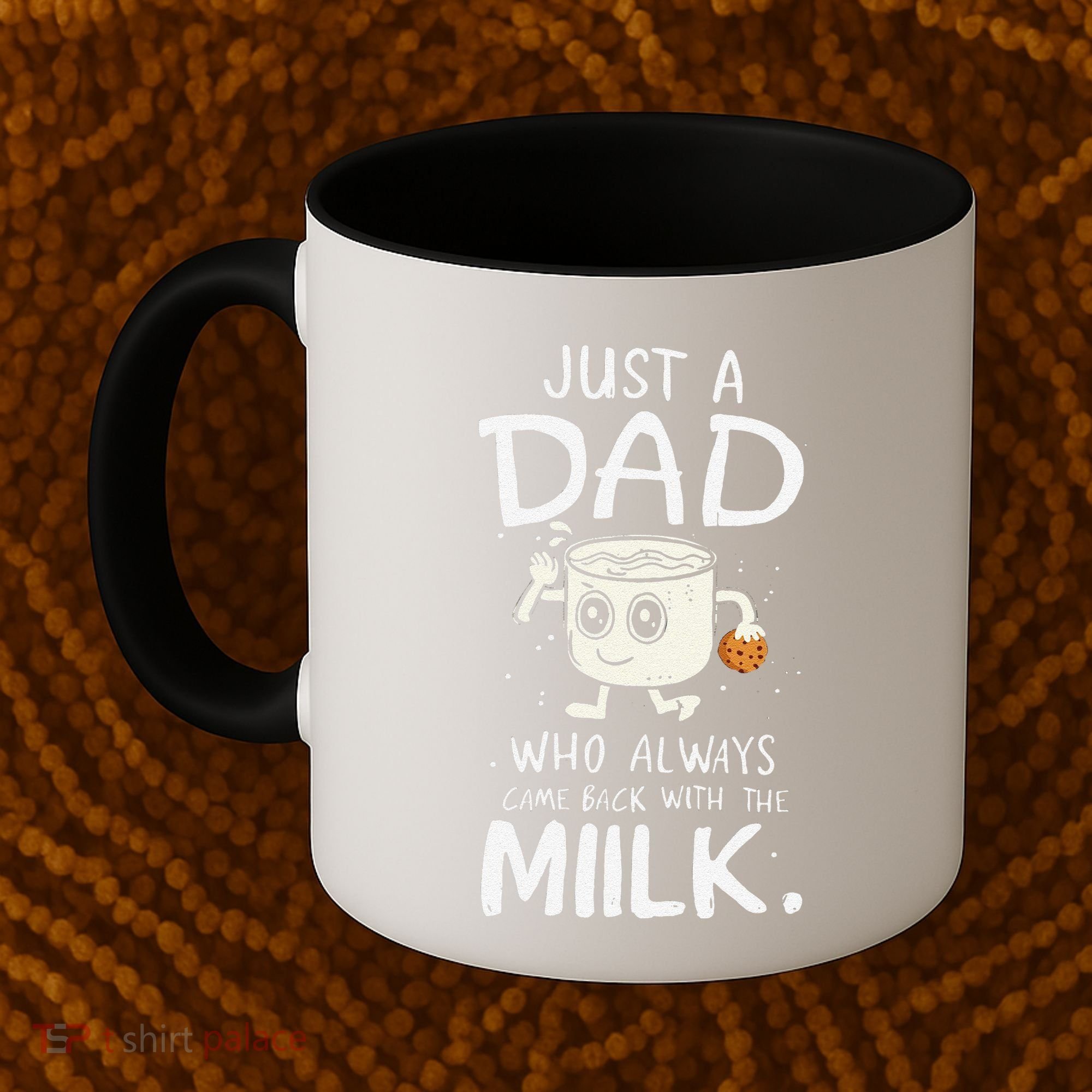Just A Dad Who Always Came Back With The Milk  Funny Fathers Day Coffee Mug
