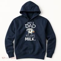 Just A Dad Who Always Came Back With The Milk  Funny Fathers Day Hoodie thumb 0