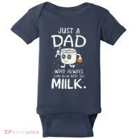 Just A Dad Who Always Came Back With The Milk  Funny Fathers Day Baby Bodysuit thumb 0