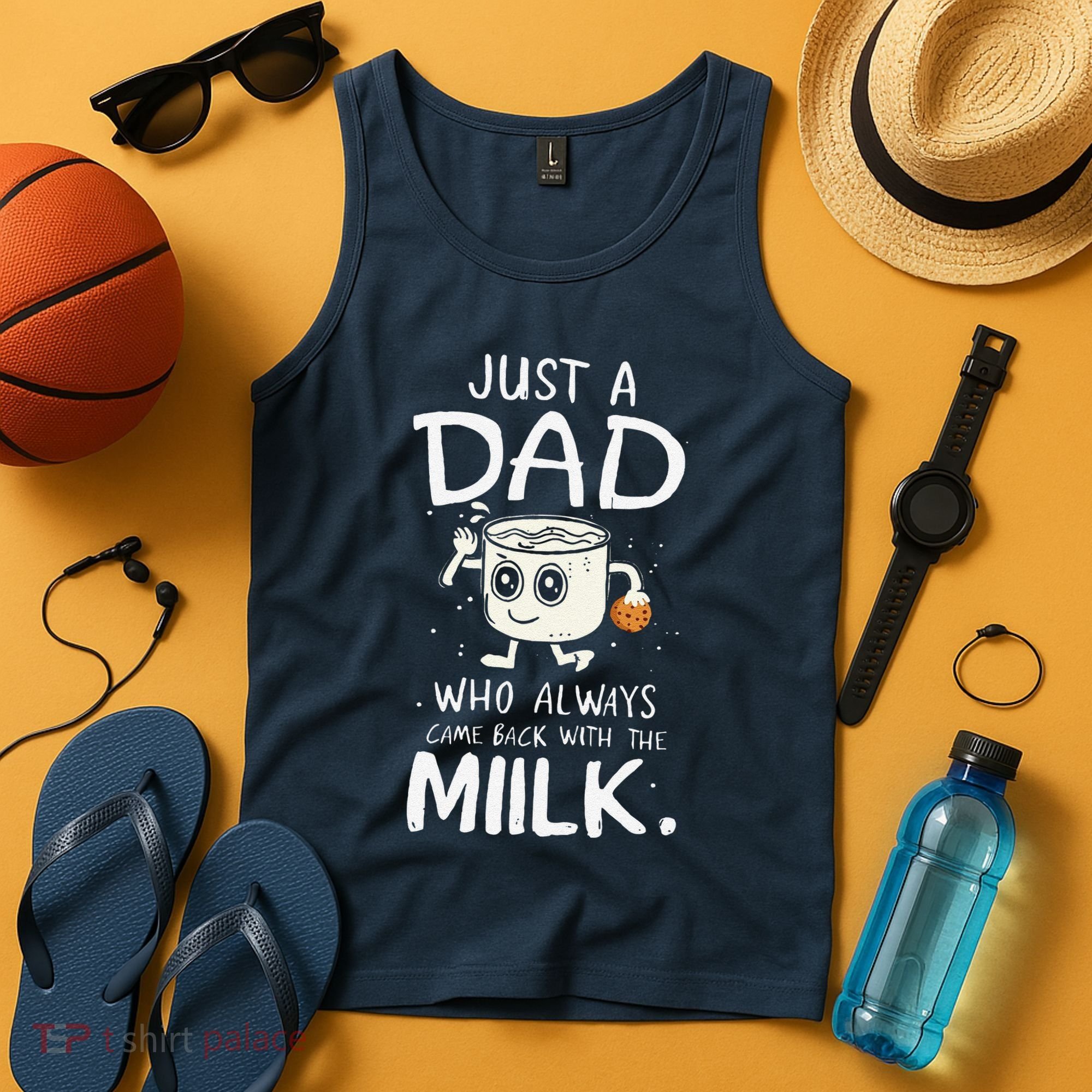 Just A Dad Who Always Came Back With The Milk  Funny Fathers Day Tank Top