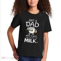 Just A Dad Who Always Came Back With The Milk  Funny Fathers Day Kids T-Shirt thumb 2
